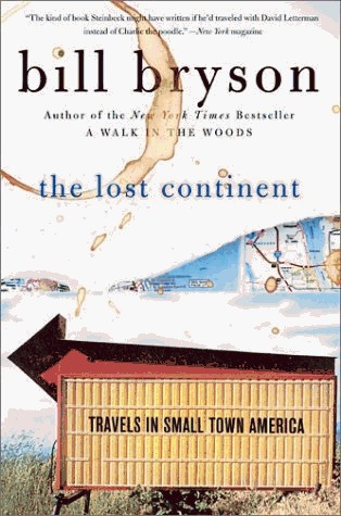 Bill Bryson - The Lost Continent